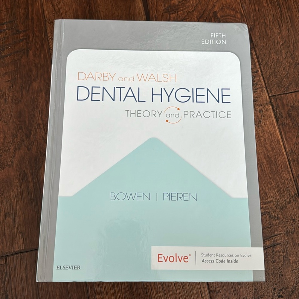 Darby and Welsh Dental Hygiene Theory and Practice 5th Edition